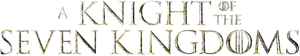 A Knight of the Seven Kingdoms Logo