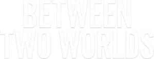 Between Two Worlds Logo