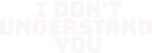 I Don't Understand You Logo