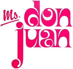 Don Juan or If Don Juan Were a Woman Logo