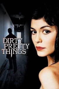 Dirty Pretty Things Poster