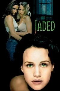 Jaded Poster