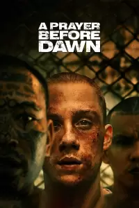 A Prayer Before Dawn Poster