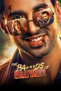 The Ba***ds of Bollywood Poster