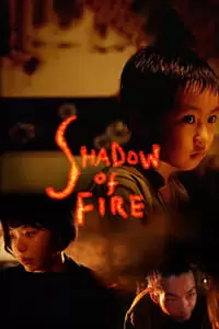 Shadow of Fire Poster