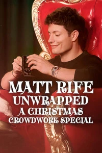Matt Rife: Unwrapped: A Christmas Crowd Work Special Poster