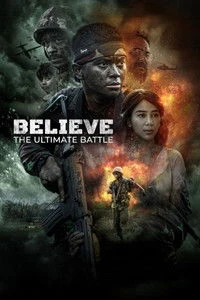 Believe: The Ultimate Battle Poster