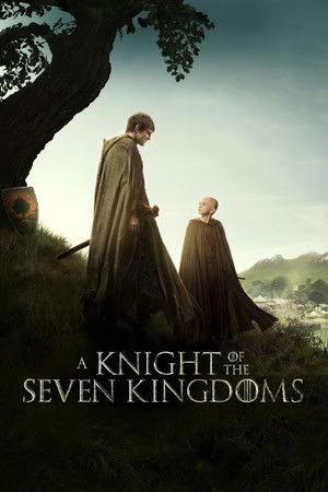 A Knight of the Seven Kingdoms Poster