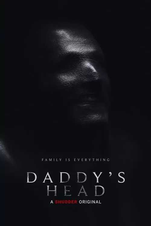 Daddy's Head Poster