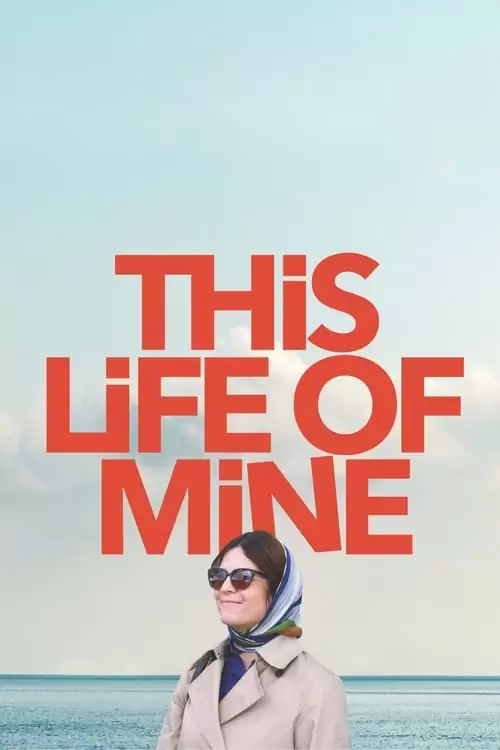 This Life of Mine Poster