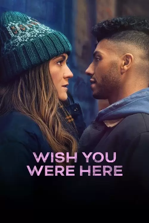 Wish You Were Here Poster