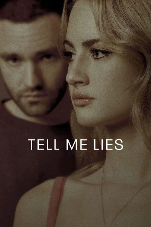 Tell Me Lies Poster