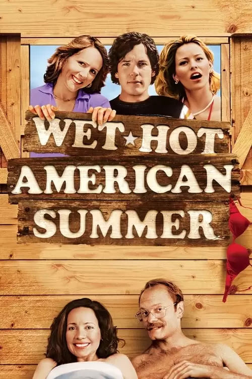 Wet Hot American Summer Poster