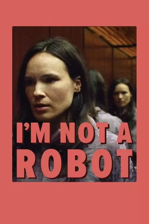 I’m Not a Robot Poster