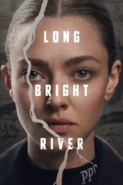 Long Bright River Poster