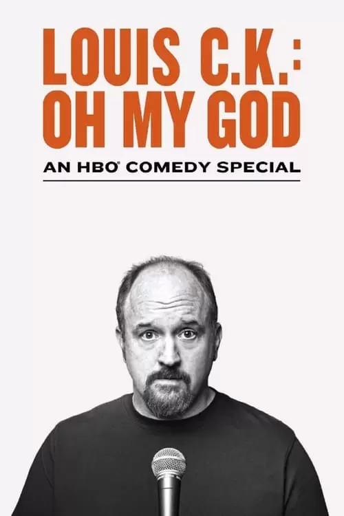 Louis C.K. Oh My God Poster