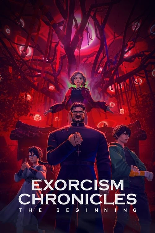 Exorcism Chronicles: The Beginning Poster