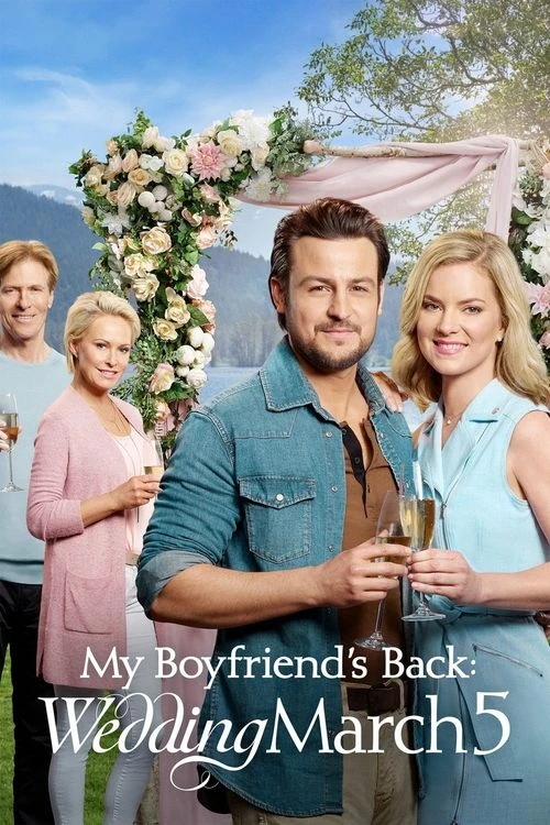 Wedding March 5: My Boyfriend's Back Poster