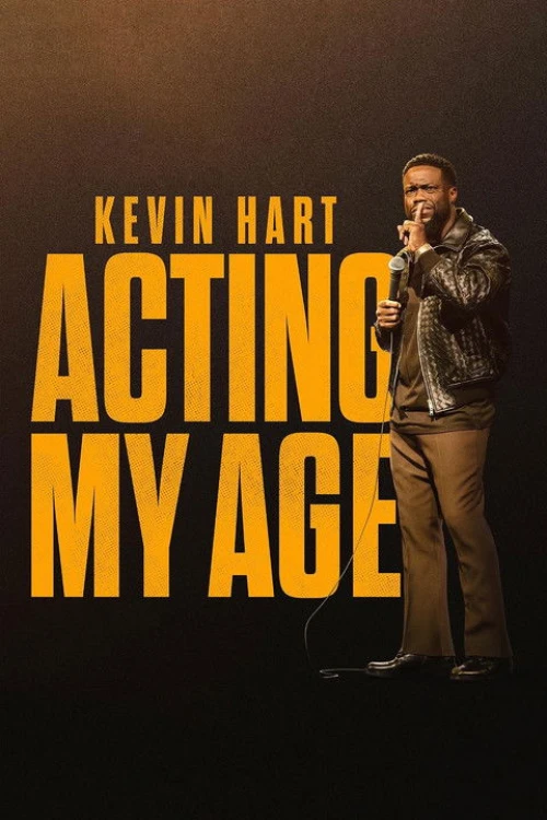 Kevin Hart: Acting My Age Poster